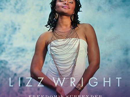 WRIGHT, LIZZ - FREEDOM & SURRENDER (CD) Sale