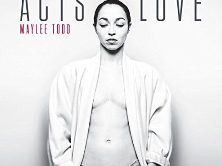 TODD, MAYLEE - ACTS OF LOVE (VINYL) Sale