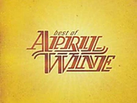 APRIL WINE - BEST OF APRIL WINE (CD) Hot on Sale