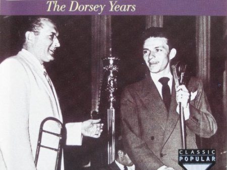 SINATRA, FRANK  - FRANK SINATRA: THE DORSEY YEARS For Discount