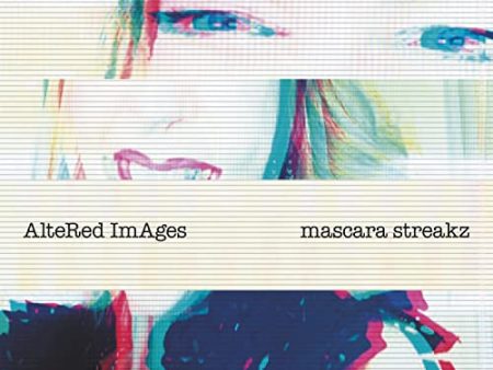 ALTERED IMAGES - MASCARA STREAKZ (CD) Discount