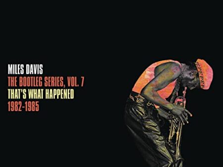 MILES DAVIS - THE BOOTLEG SERIES, VOL. 7: THAT S WHAT HAPPENED 1982-1985 (VINYL) Supply