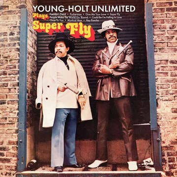 YOUNG-HOLT UNLIMITED PLAYS SUPERFLY-YOUNG-HOLT UNLIMITED Cheap