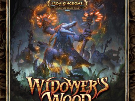 Widower s Wood: An Iron Kingdoms Adventure Board Game Online now